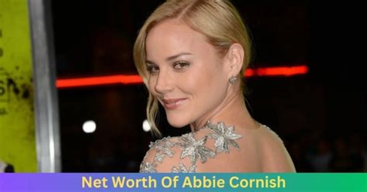 Abbie Cornish Net Worth: A Detailed Look at Her Wealth and Career