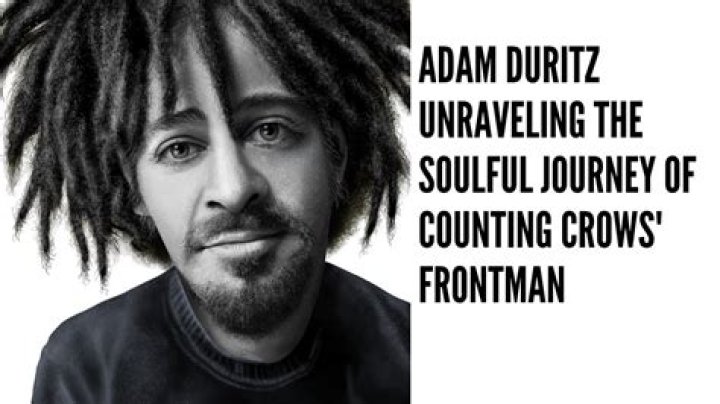 Adam Duritz Net Worth: A Deep Dive into the Life and Wealth of Counting Crows&rsquo; Frontman