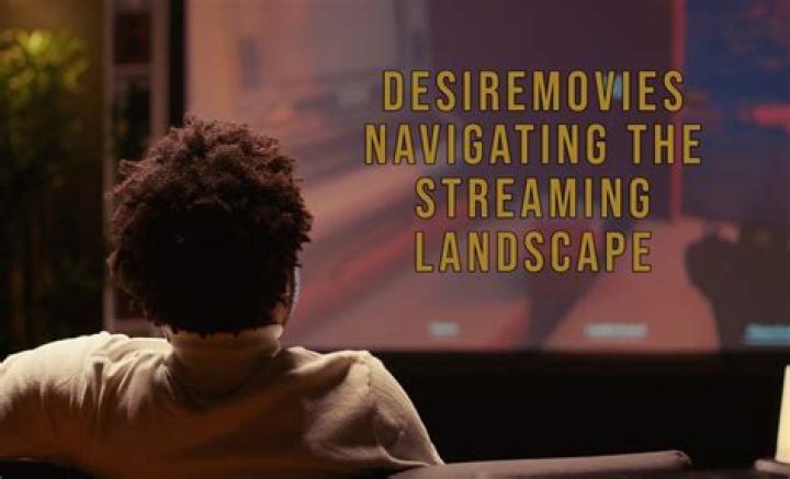 All DesireMovies: The Ultimate Guide to Streaming Movies Online
