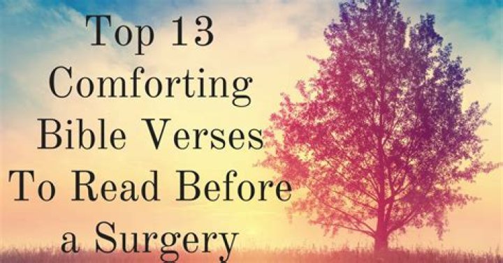 Bible Scripture Before Surgery: Finding Comfort and Strength