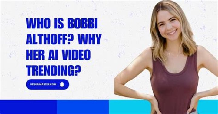 Bobbi Althoff Trending Video: A Comprehensive Analysis