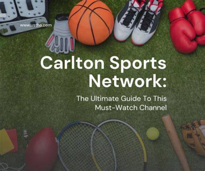 Carlton Sports Network: Your Ultimate Destination for Sports Entertainment