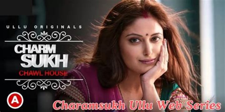 Charamsukh Web Series Actress Name: Exploring the Talented Stars Behind the Scenes