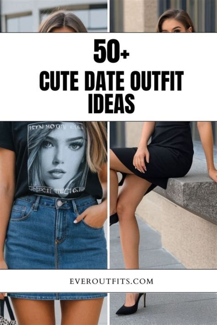 Chic Choices: First Date Outfit Ideas to Impress