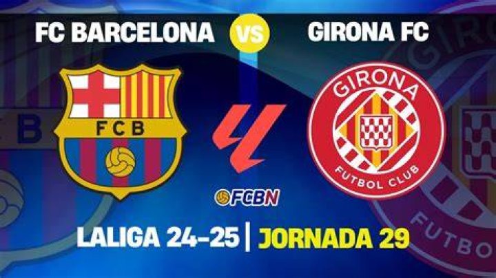 Clash of Catalonia: Barcelona vs Girona – A Football Rivalry to Remember