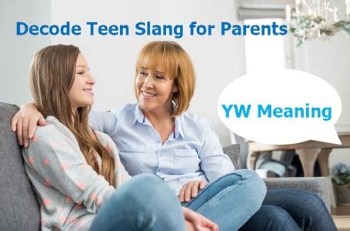 Decoding the Mystery: What Does YW Mean in a Text?