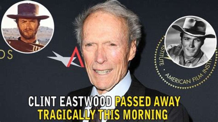 Did Clint Eastwood Die Today? Understanding the Rumors and Reality