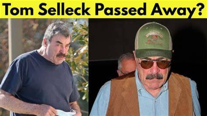 Did Tom Selleck Die? Understanding the Truth Behind the Rumors