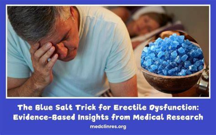 Discover the Benefits of Blue Salt for Erectile Dysfunction