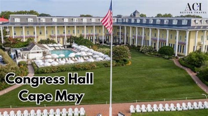Discovering the Charm of Congress Hall Cape May