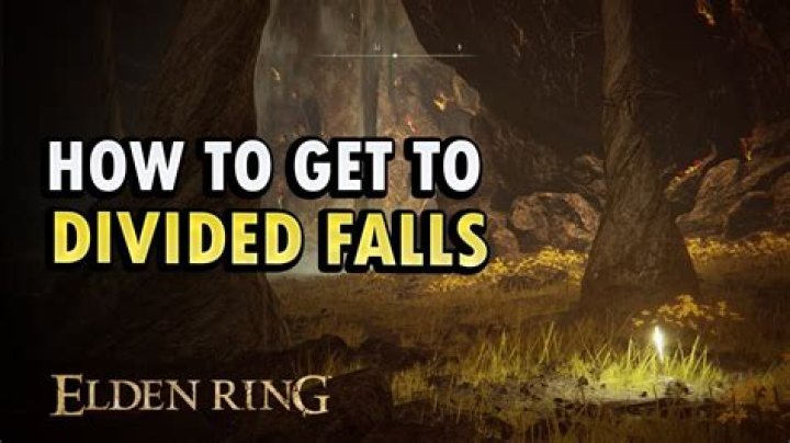 Exploring Divided Falls in Elden Ring: A Comprehensive Guide