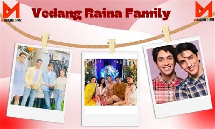 Exploring the Background of Vedang Raina's Parents