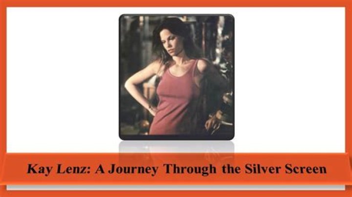 Exploring the Life and Career of Kay Lenz: A Journey Through Television and Film