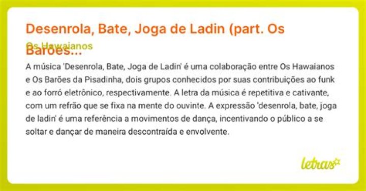 Exploring the Meaning Behind "Desenrola Bate Joga de Ladin Lyrics"