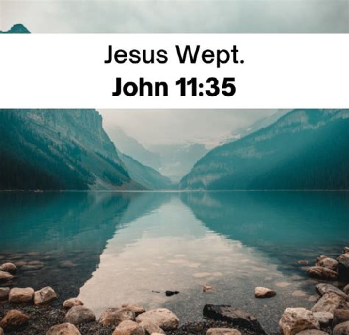 Exploring the Shortest Verse in the Bible: Understanding John 11:35