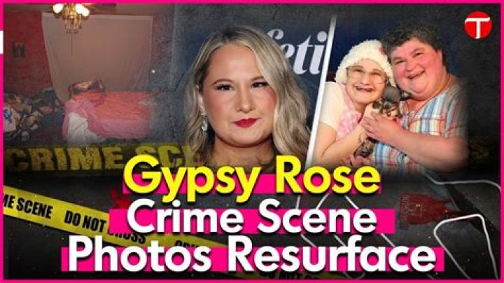 Gypsy Rose Mother Crime Scene: A Deep Dive into the Disturbing Case
