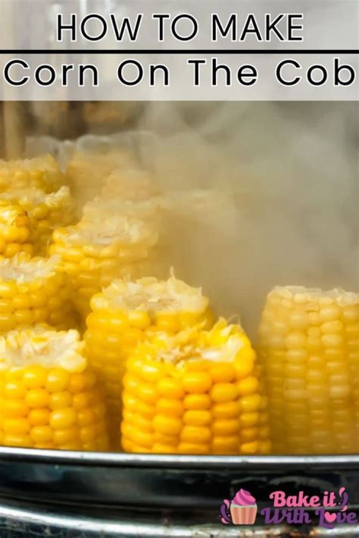 Hacks for Heating Corn on the Cob: The Ultimate Guide