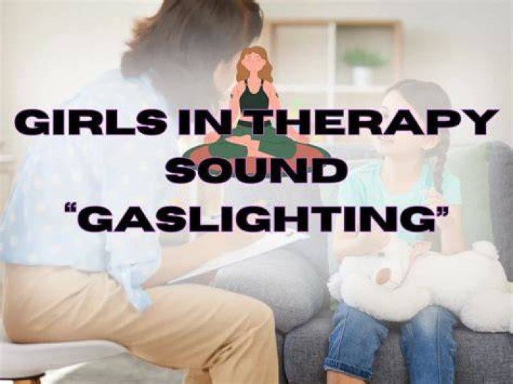How Girls in Therapy Sound Gaslighting: Understanding the Dynamics
