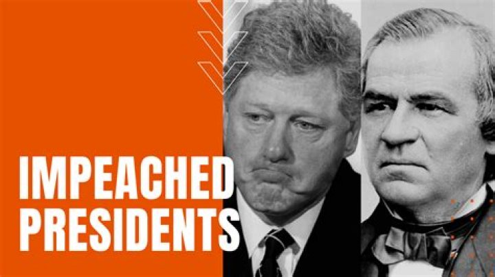 How Many Presidents Have Been Impeached in the United States?