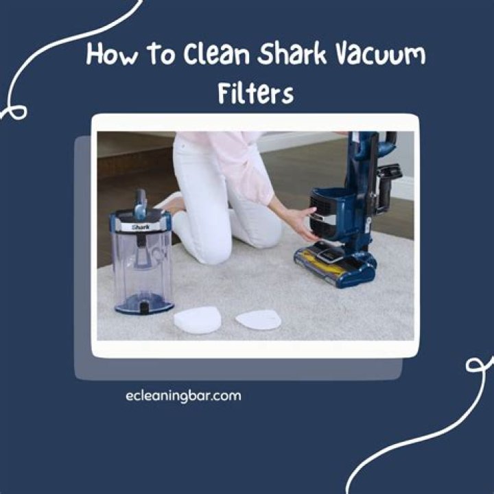 How to Clean Shark Vacuum Filter: A Comprehensive Guide
