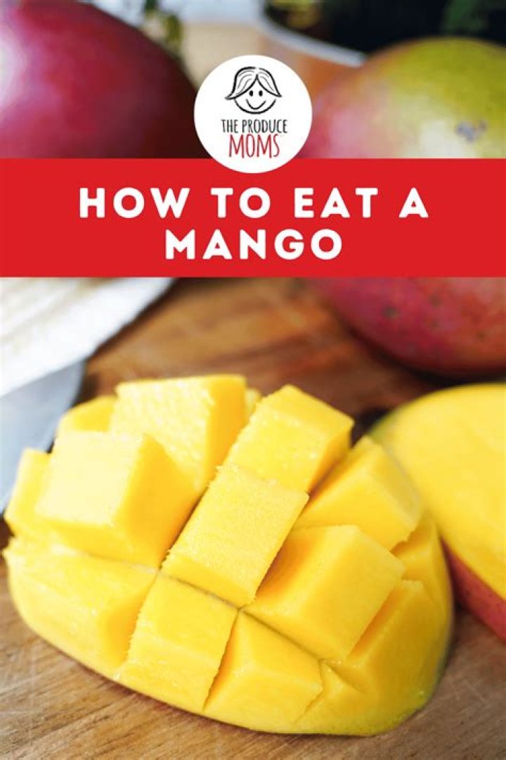 How to Eat a Mango: A Comprehensive Guide