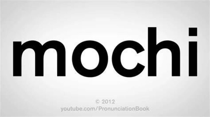 How to Pronounce Mochi: A Comprehensive Guide