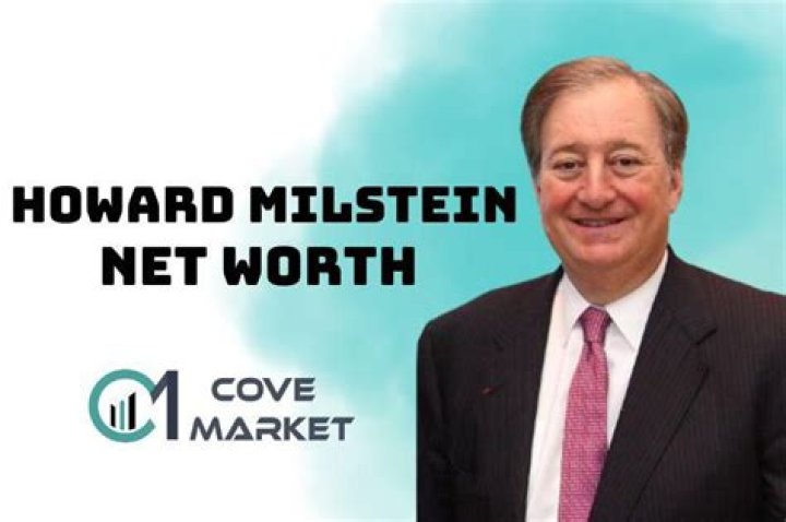 Howard Milstein Net Worth: A Closer Look at the Financial Success of an Influential Business Mogul