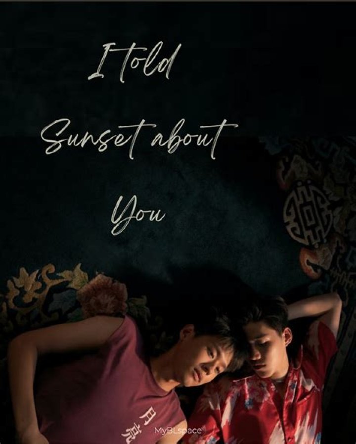 I Told Sunset About You Team Song: A Deep Dive into the Emotional Soundtrack