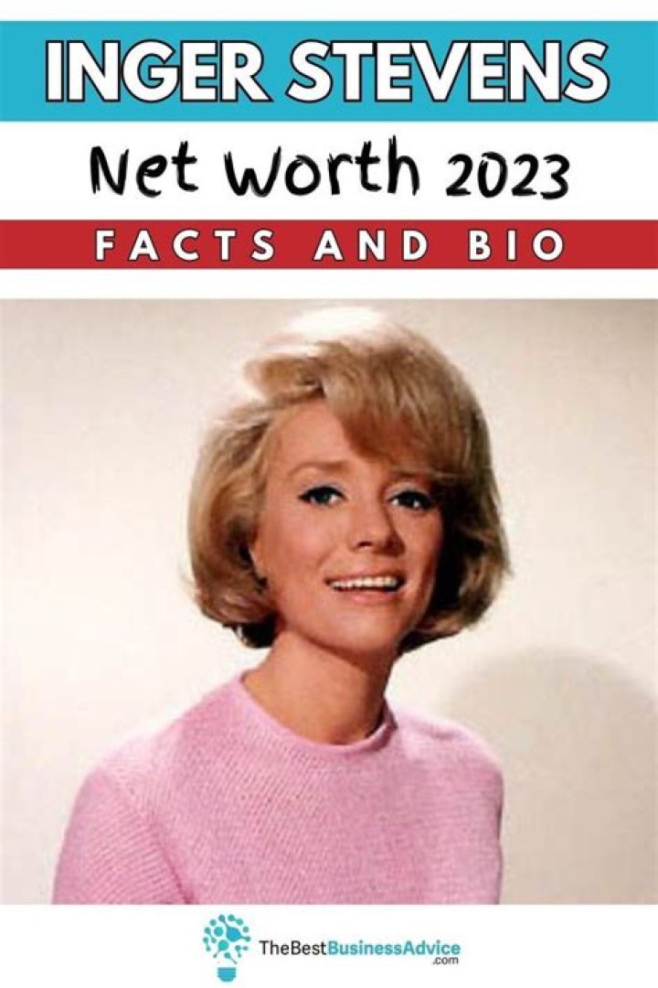 Inger Stevens Net Worth: A Look into the Life and Legacy of a Hollywood Icon