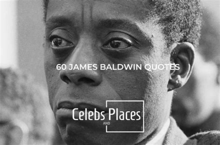Inspiring James Baldwin Quotes That Will Change Your Perspective