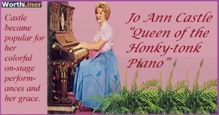 Jo Ann Castle Net Worth: A Look at the Legacy of the Queen of Honky-Tonk Piano