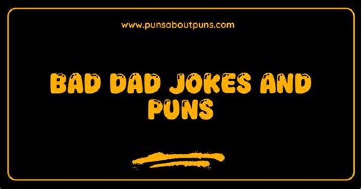 Jokes About Bad Dads: A Hilarious Dive into Dad Humor