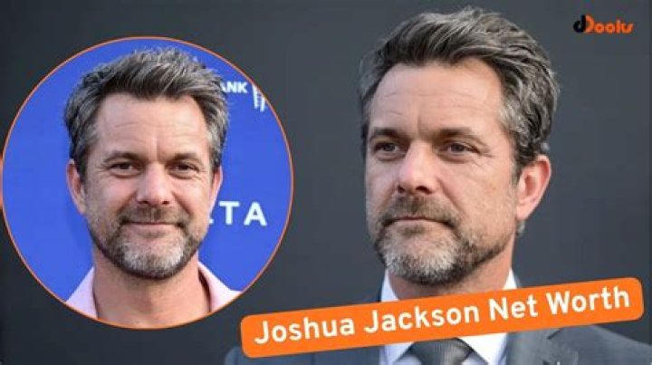 Joshua Jackson Net Worth 2022: Insights and Financial Overview