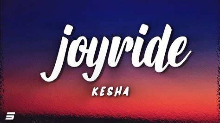 Joyride Kesha Lyrics: A Deep Dive into the Meaning and Impact