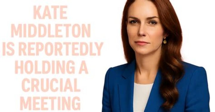 Kate Middleton is Reportedly Holding a Crucial Meeting