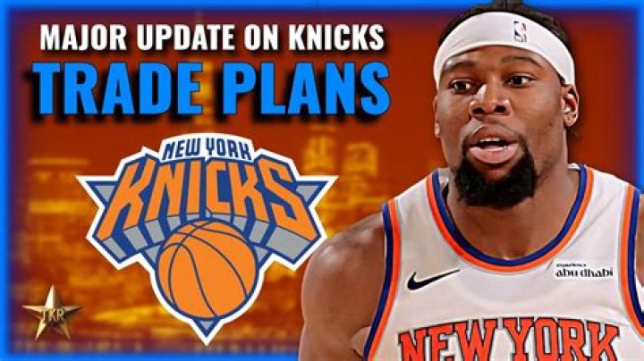 Latest Knicks Trade News: Insights and Analysis