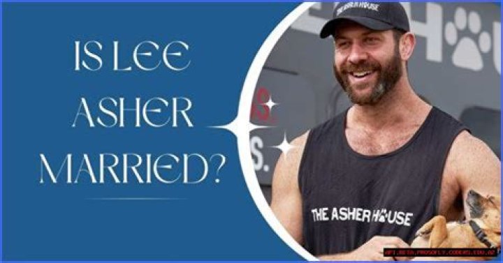 Lee Asher Married: A Deep Dive into His Life and Relationship