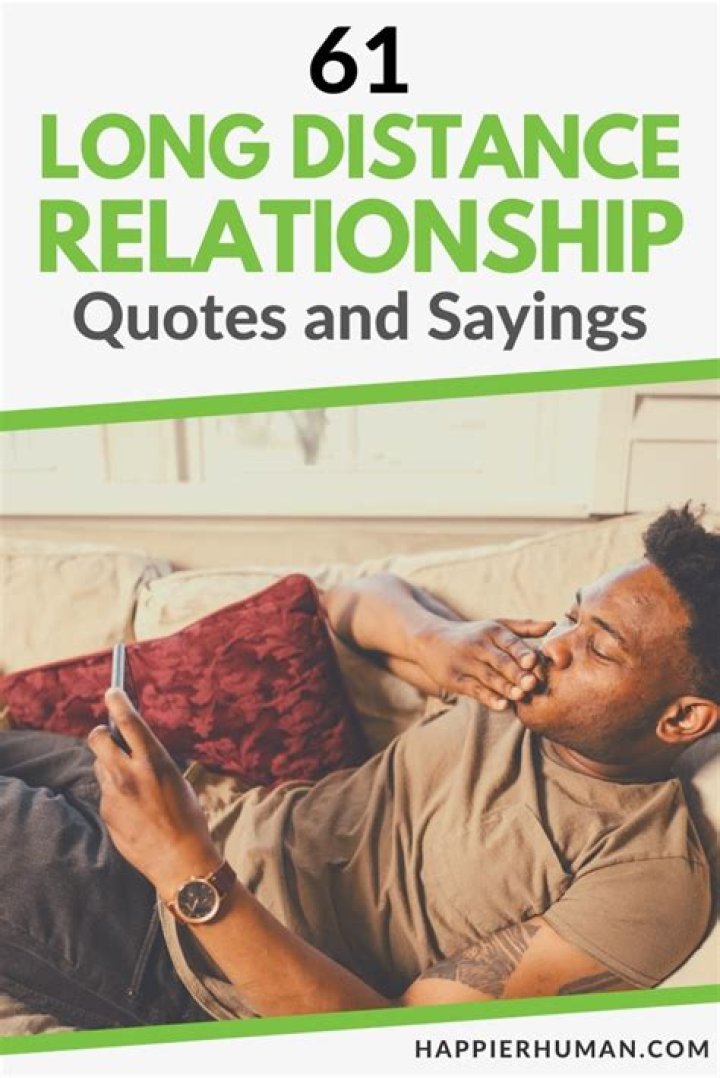 Long Distance Relationship Sayings: Bridging the Gap with Words