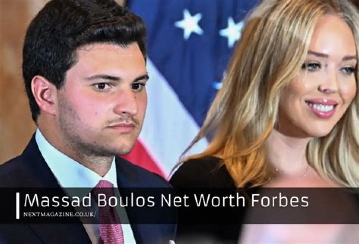 Massad Boulos Net Worth: A Comprehensive Insight into His Wealth and Success