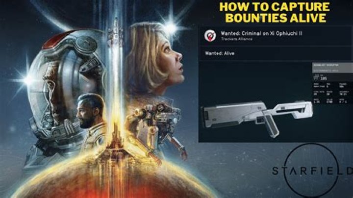Mastering the Art of Starfield: Take Bounties Alive