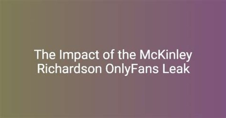 Mckinley Richardson Sex Tape: Uncovering the Controversy