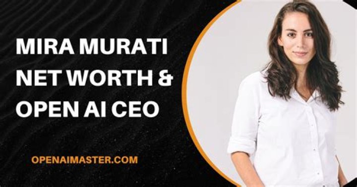 Mira Murati Net Worth: A Deep Dive into the Life and Success of OpenAI&rsquo;s CTO