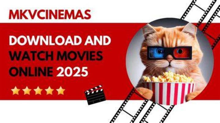 MKVCinemas: Your Ultimate Guide to Streaming Movies Online
