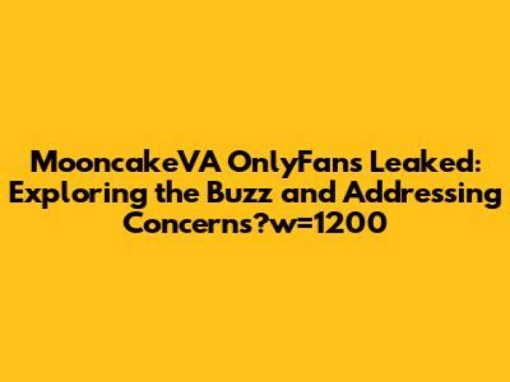 Mooncakeva Leaks: Unveiling the Secrets Behind the Controversies