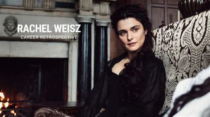 Rachel Weisz Movies and TV Shows: A Comprehensive Guide