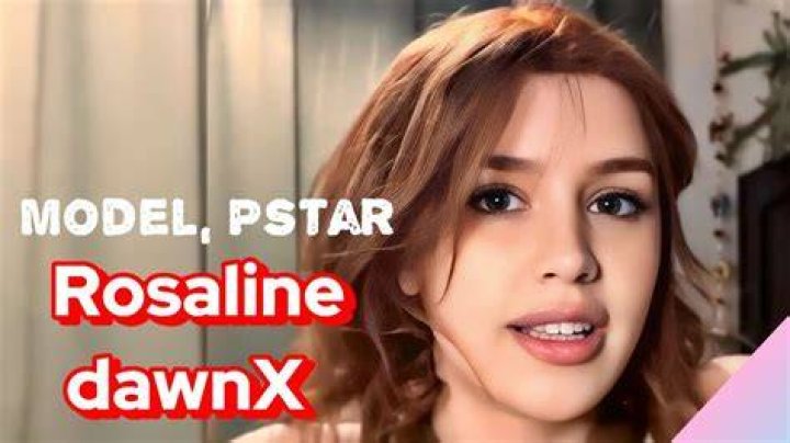 Rosaline Dawnx: A Comprehensive Look at the Rising Star