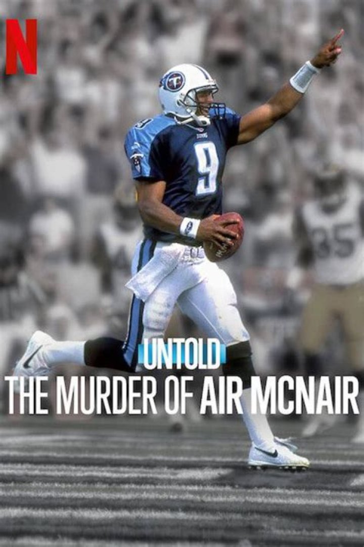 Steve McNair: The Untold Story Behind His Tragic Death