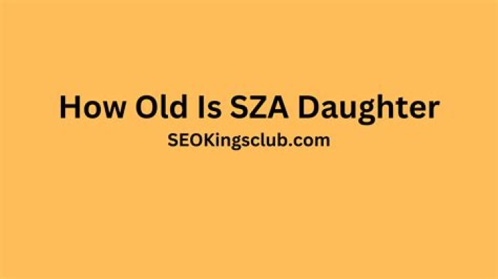 SZA Daughter: Exploring the Life and Legacy of the Rising Star