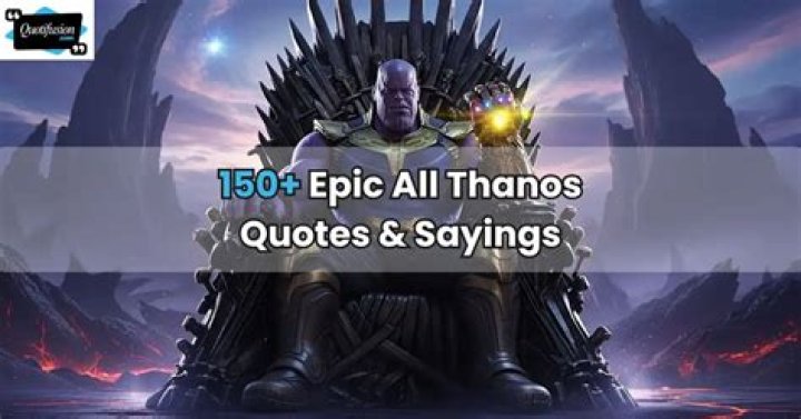 Thanos Quotes Sacrifice: Exploring the Depths of Sacrificial Wisdom