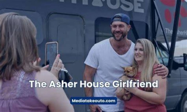 The Asher House Girlfriend: Exploring the Relationship Behind the Scenes